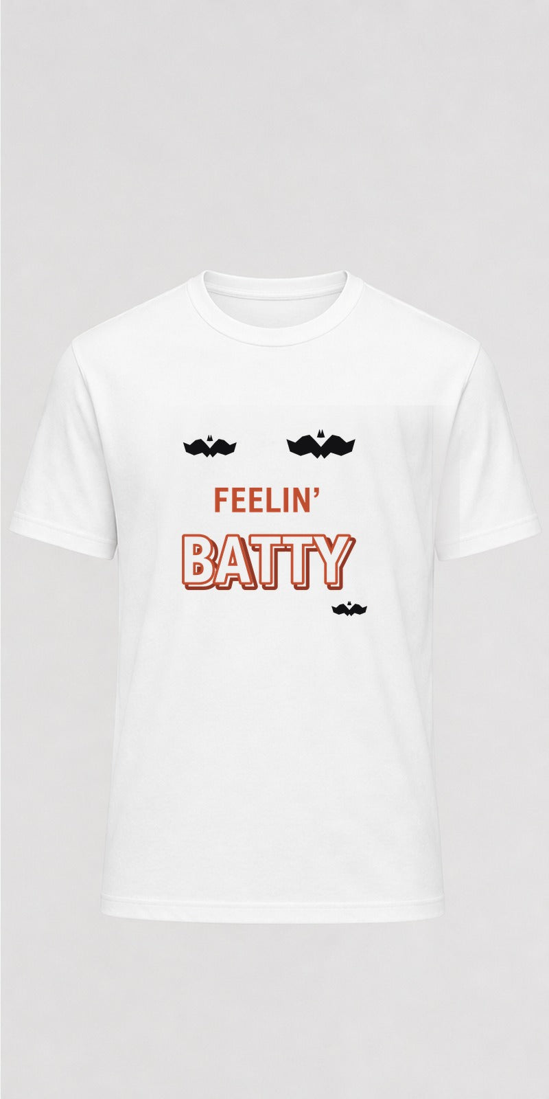 Feelin’ Batty White T-Shirt standalone shirt mock-up