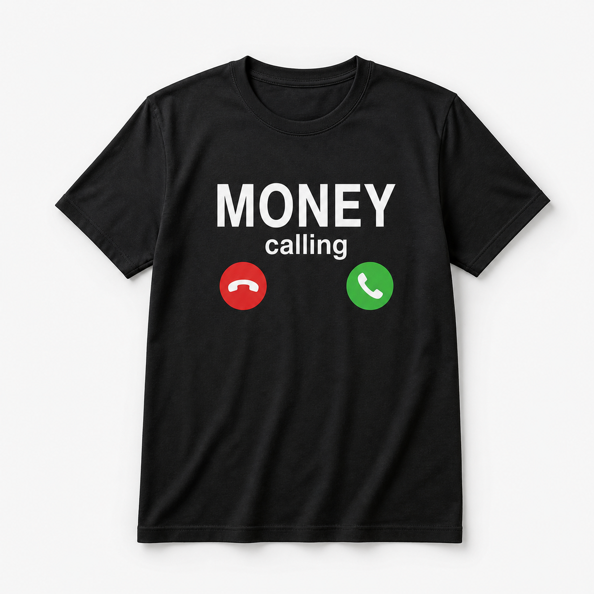 Money Calling Black T-Shirt