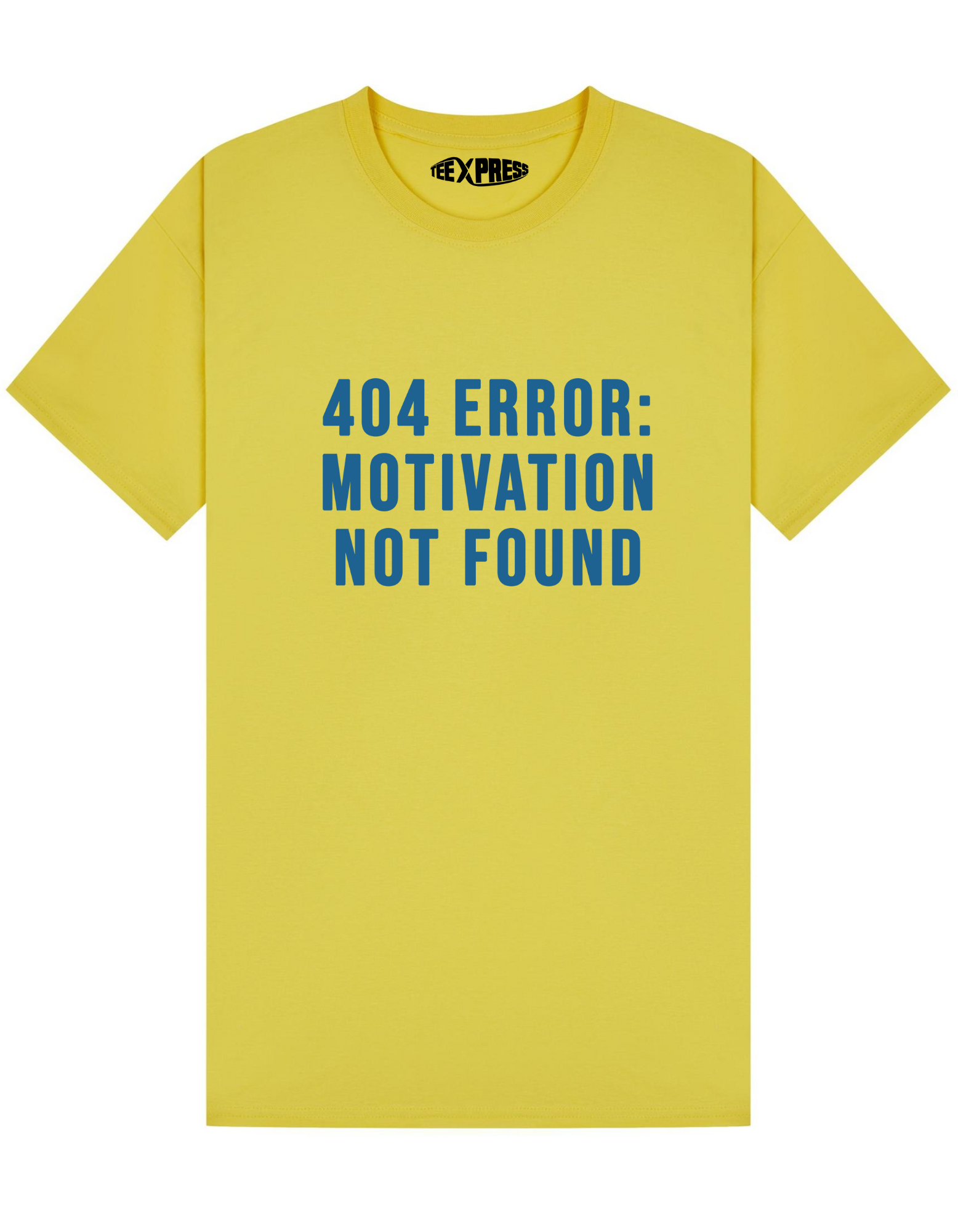 Motivation Not Found T-shirt