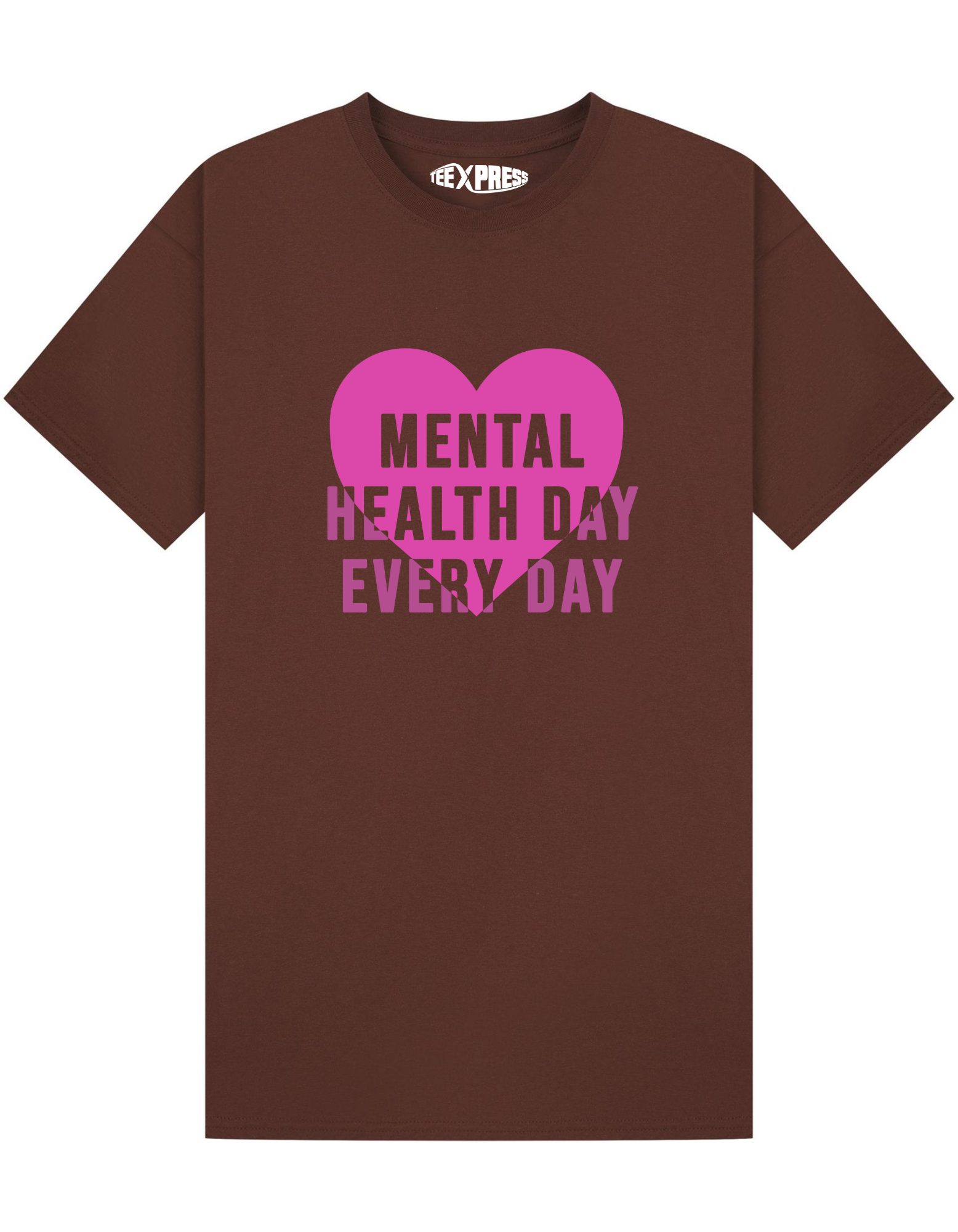 Mental Health Day Every Day T-shirt