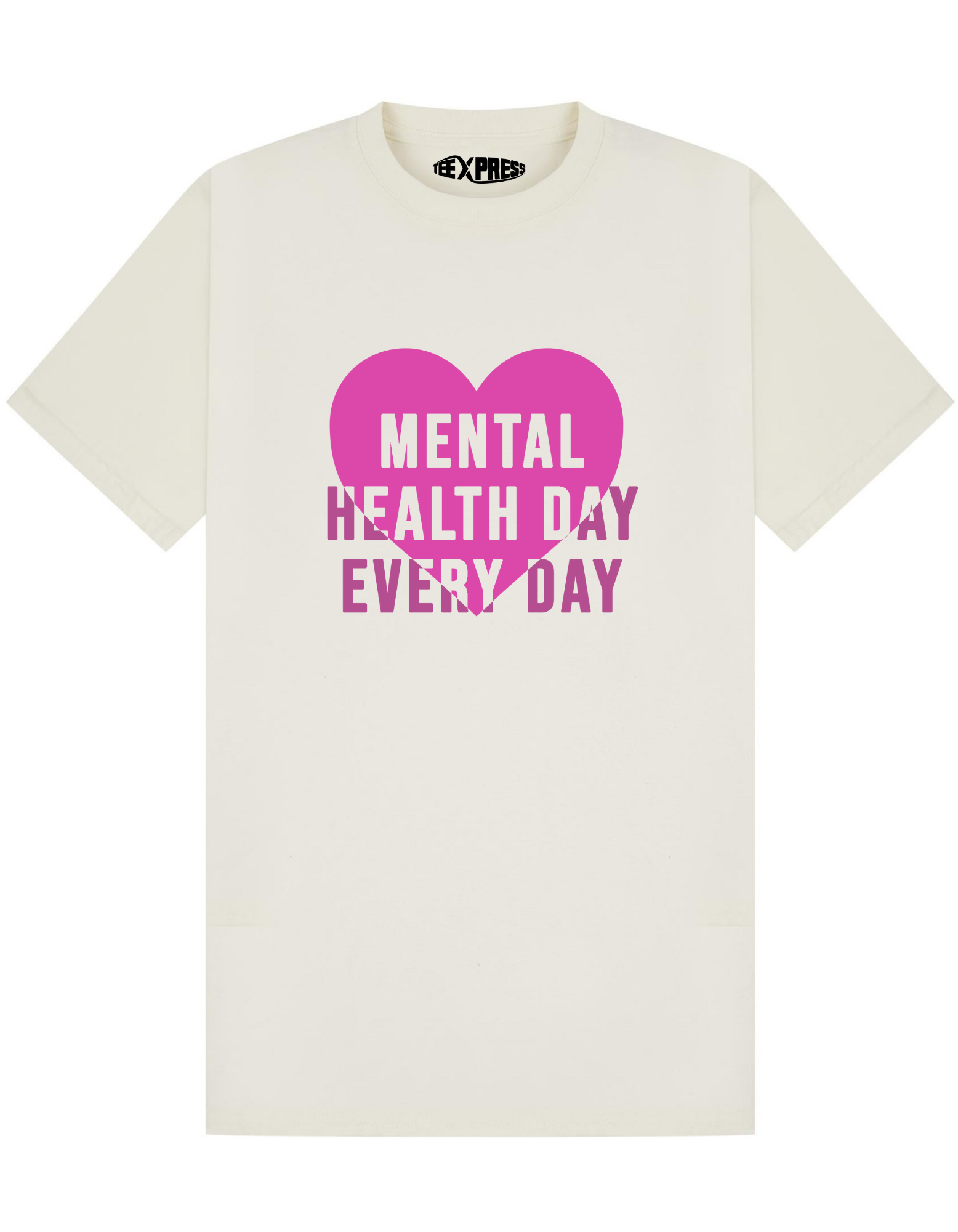 Mental Health Day Every Day T-shirt