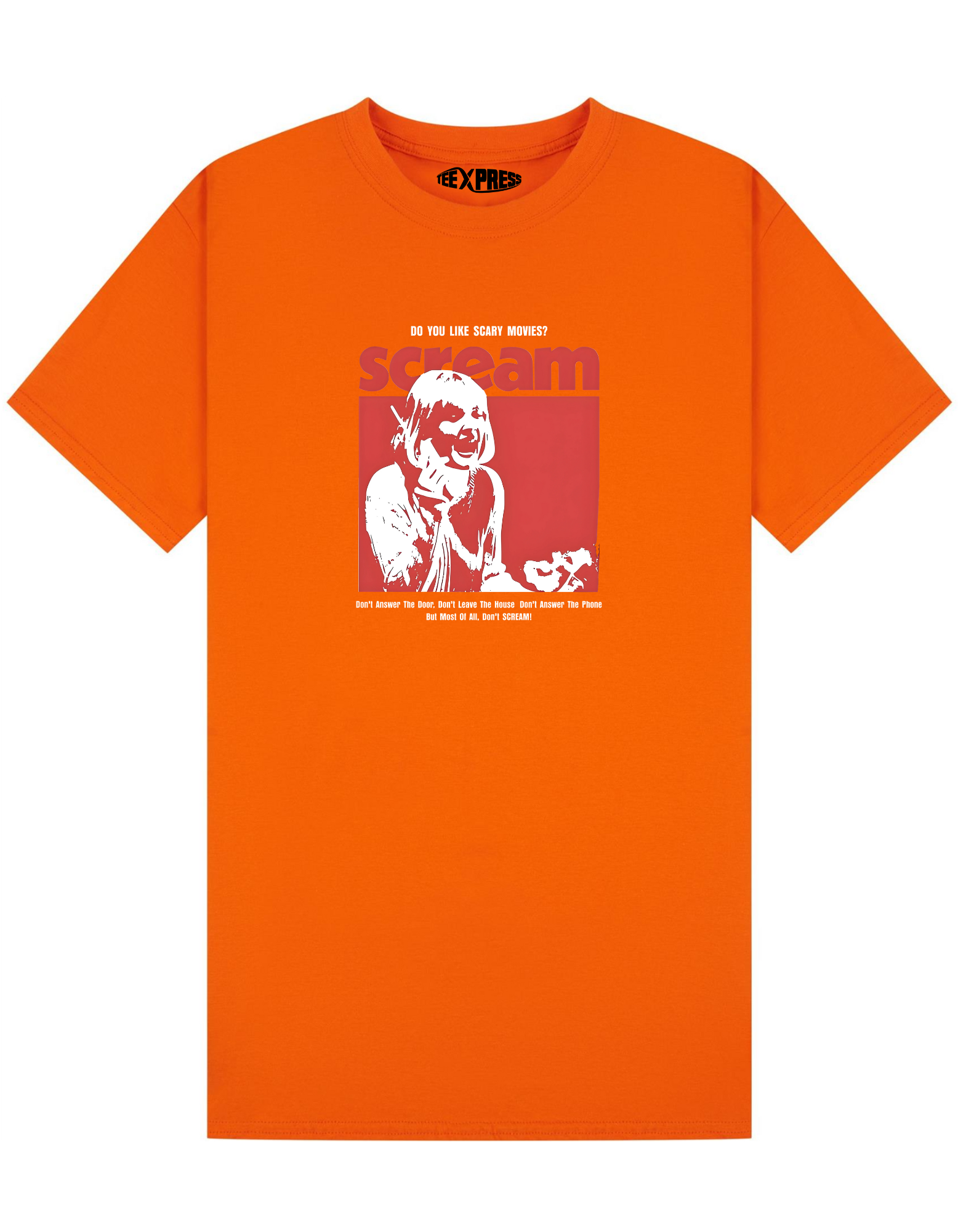 Do You Like Scary Movies? T-shirt