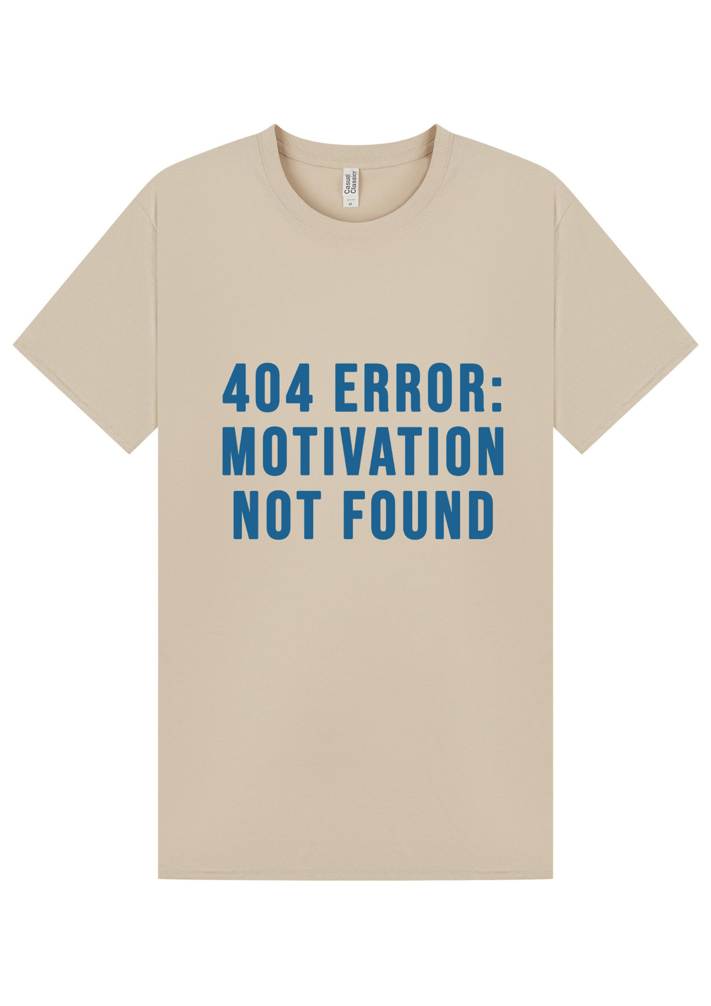 Motivation Not Found T-shirt