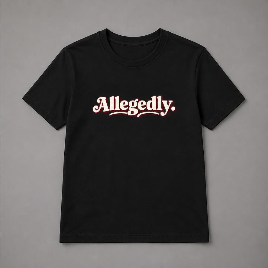 Allegedly Funny Black T-Shirt shirt front