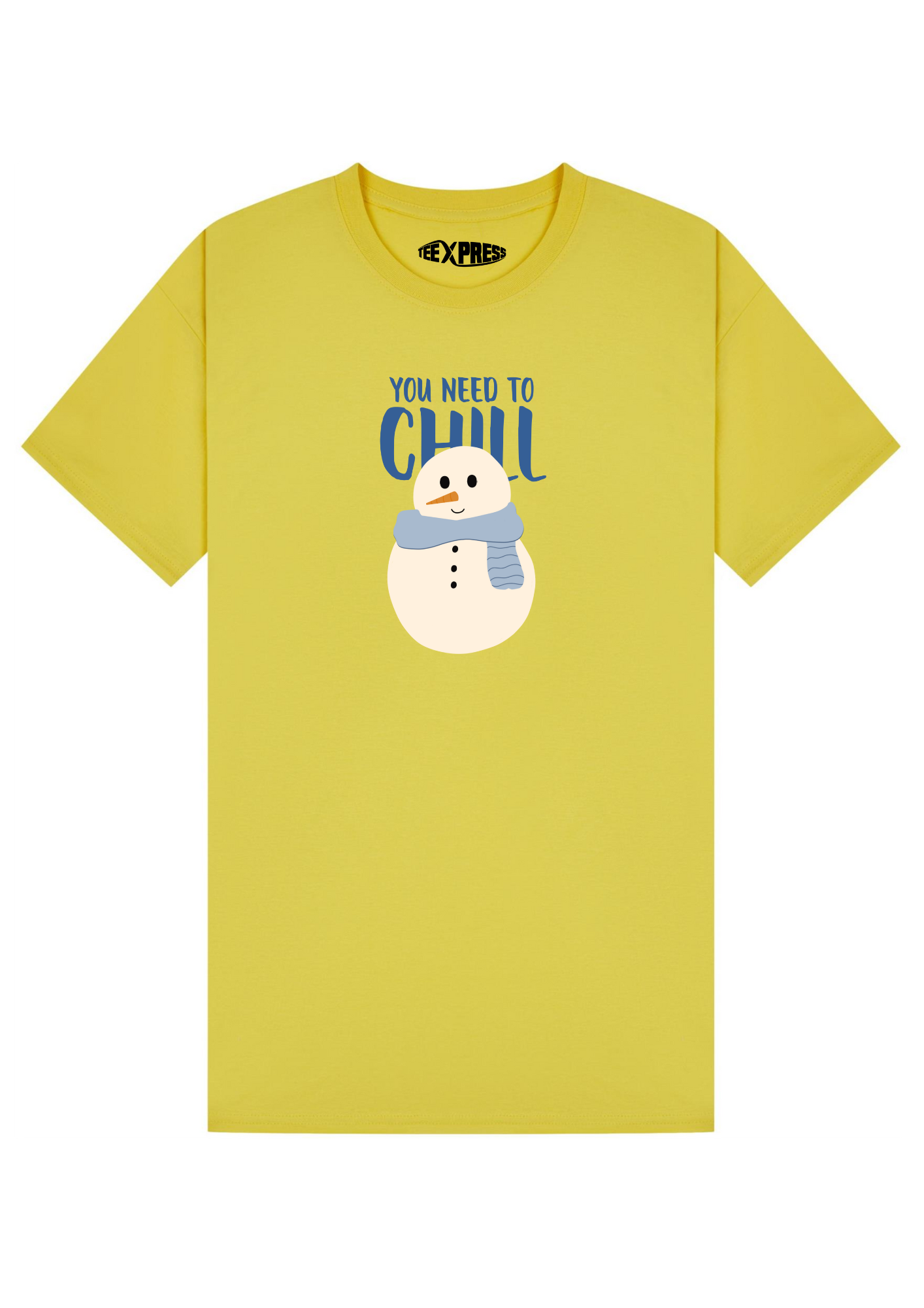You Need To Chill T-shirt