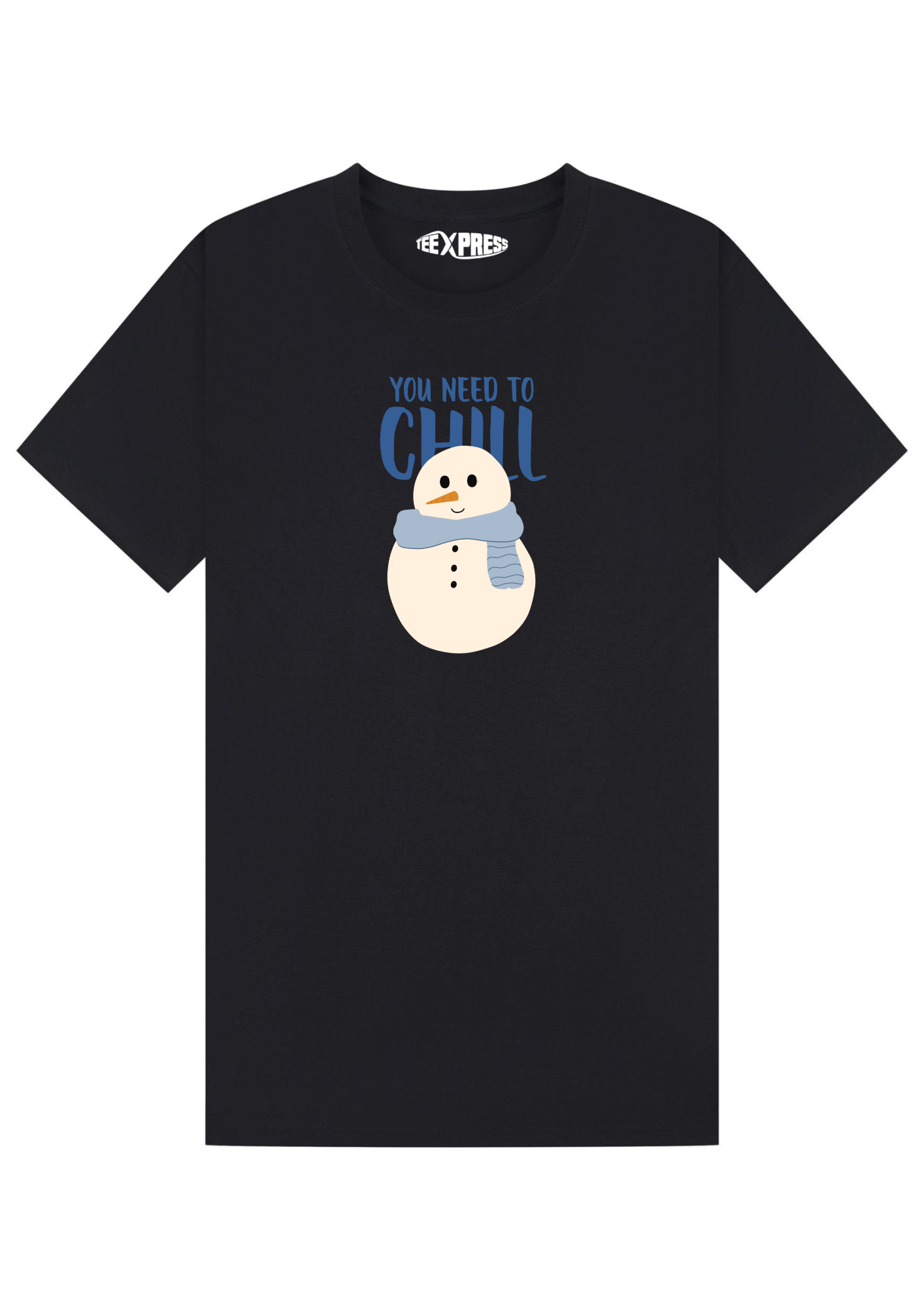 You Need To Chill T-shirt