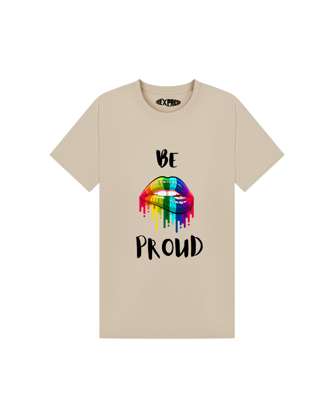 Be Proud T-shirt