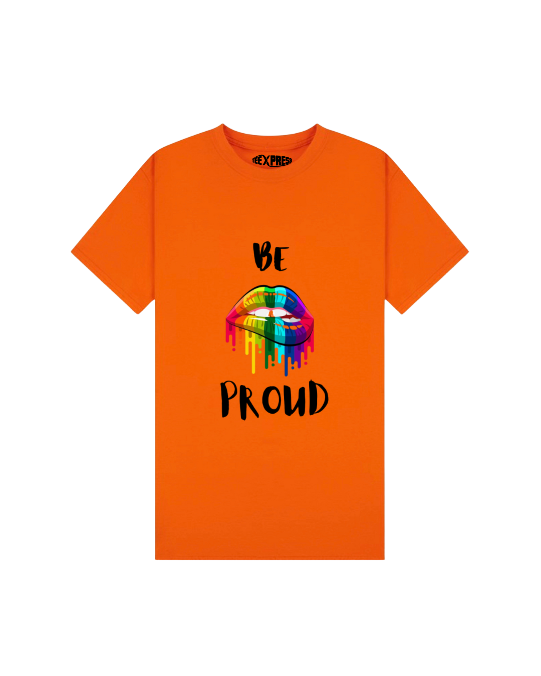 Be Proud T-shirt