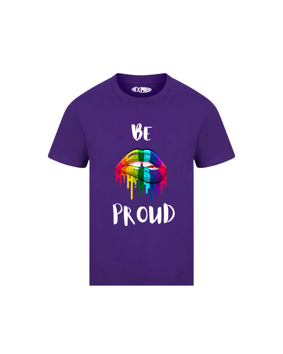 Be Proud T-shirt