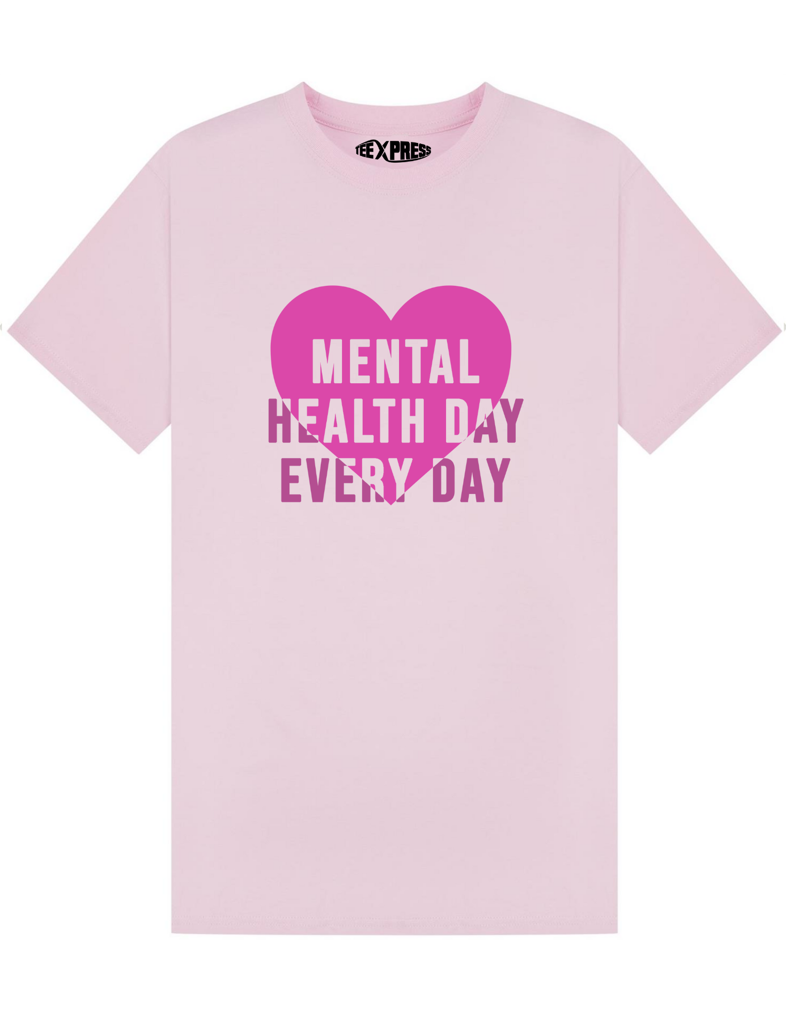 Mental Health Day Every Day T-shirt