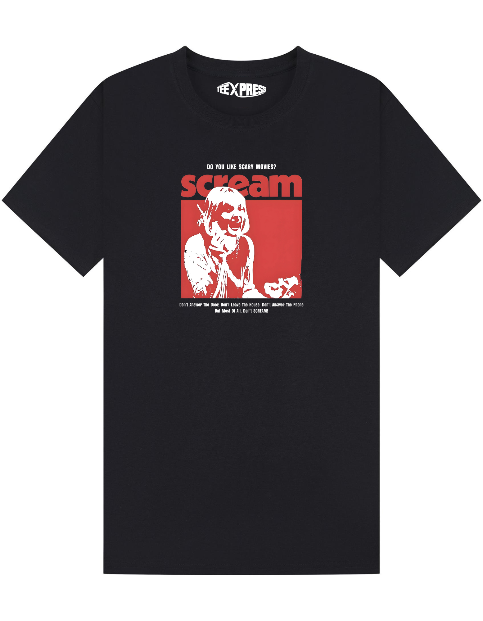 Do You Like Scary Movies? T-shirt