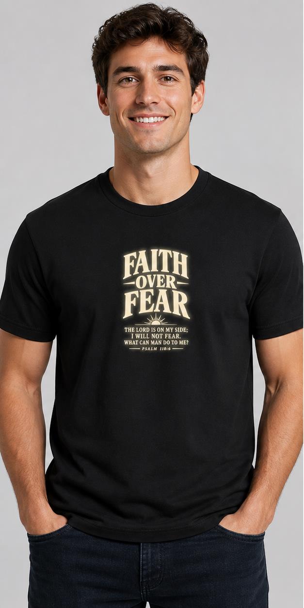 Faith Over Fear Black T-Shirt model front